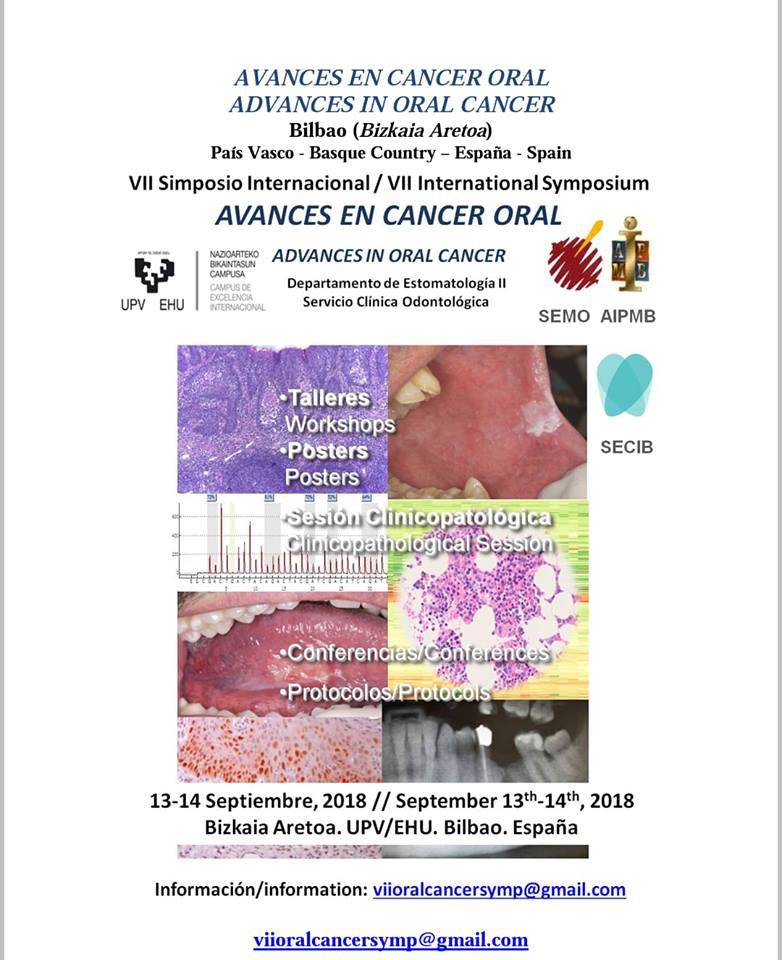 Avances en cáncer oral VII Simposio Internancional en Bilbao Avances en cáncer oral VII Simposio Internancional en Bilbao