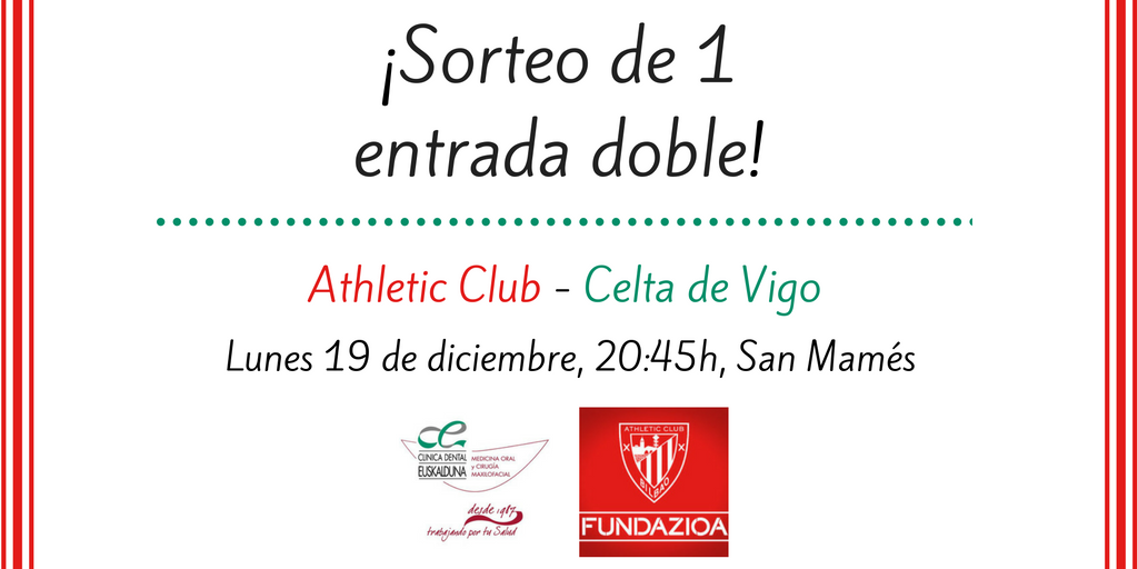 Sorteo Clínica Dental Euskalduna Athletic